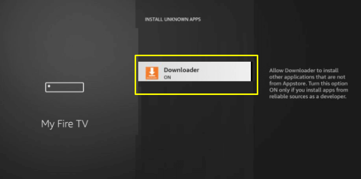 Enable Downloader to install unknown apps on Firestick