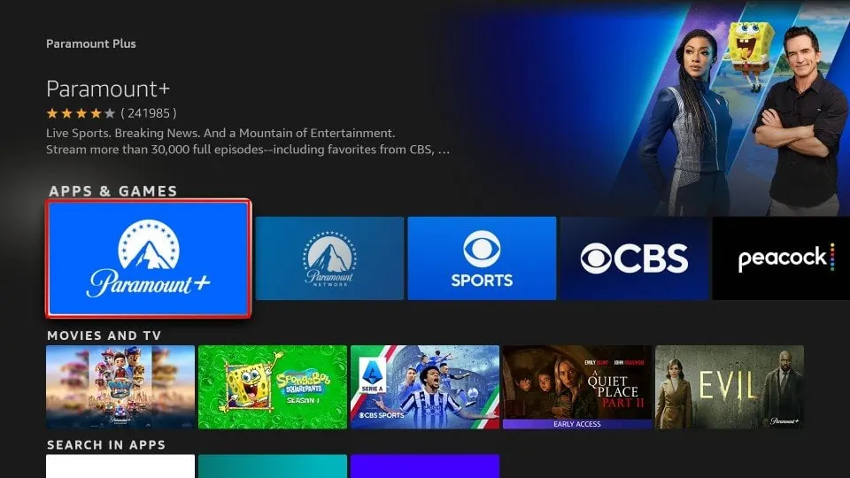Install Paramount Plus to watch SHOWTIME on Firestick